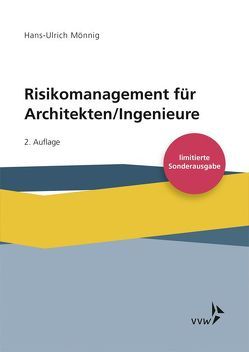 Risikomanagement für Architekten/Ingenieure von Mönnig,  Hans-Ulrich