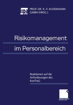 Risikomanagement im Personalbereich von Ackermann,  Karl-Friedrich