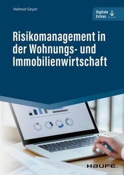 Risikomanagement in der Wohnungs- und Immobilienwirtschaft von Geyer,  Helmut
