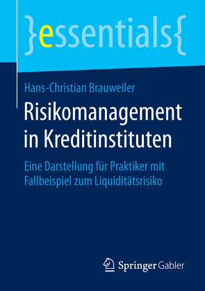 Risikomanagement in Kreditinstituten von Brauweiler,  Hans-Christian