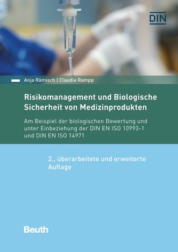 Risikomanagement und Biologische Sicherheit von Medizinprodukten – Buch mit E-Book von Rämisch,  Anja, Rampp,  Claudia