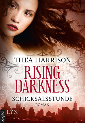 Rising Darkness – Schicksalsstunde von Betzenbichler,  Richard, Harrison,  Thea, Mrugalla,  Katrin