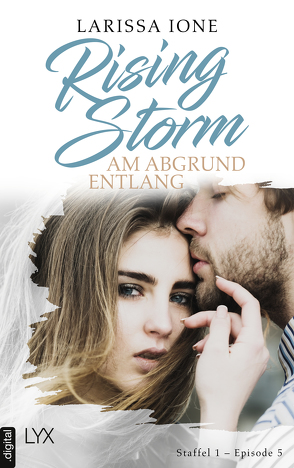 Rising Storm – Am Abgrund entlang von Ione,  Larissa, Klüver Anika