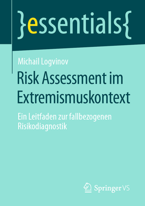 Risk Assessment im Extremismuskontext von Logvinov,  Michail