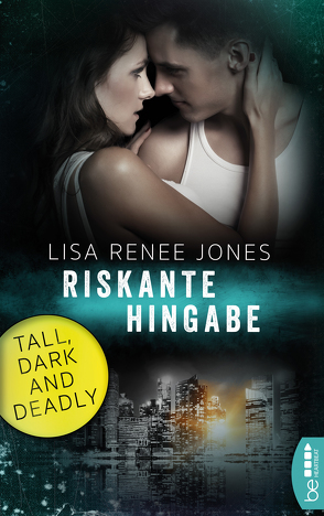 Riskante Hingabe von Fricke,  Kerstin, Jones,  Lisa Renee