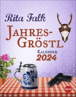 Rita Falk Jahres-Gröstl Tagesabreißkalender 2024 von Rita Falk