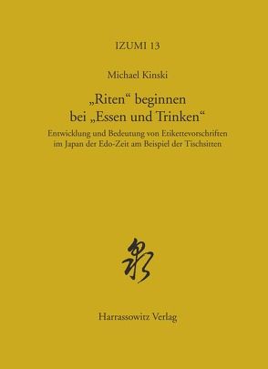 „Riten“ beginnen bei „Essen und Trinken“ von Kinski,  Michael