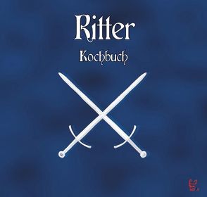 Ritter-Kochbuch von Schwartz,  Heiko