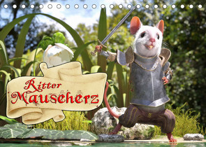 Ritter Mauseherz (Tischkalender 2023 DIN A5 quer) von Schröder,  Karsten