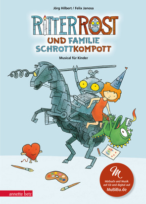 Ritter Rost 21: Ritter Rost und Familie Schrottkompott (Ritter Rost mit CD und zum Streamen, Bd. 21) von Hilbert,  Jörg, Janosa,  Felix