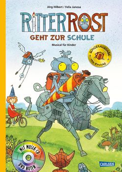 Ritter Rost 8: Ritter Rost geht zur Schule (limitierte Sonderausgabe) von Hilbert,  Jörg, Janosa,  Felix