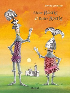 Ritter Rüstig & Ritter Rostig von Schroeder,  Binette