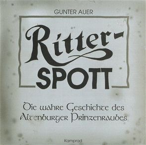 Ritter-Spott von Auer,  Gunter