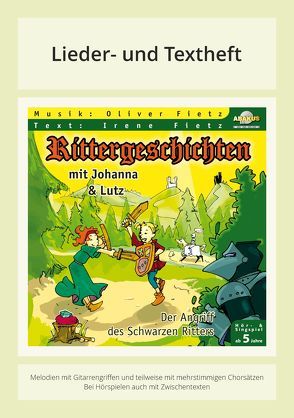 Rittergeschichten mit Johanna und Lutz von Fietz,  Irene, Fietz,  Oliver