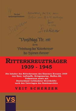 Ritterkreuzträger 1939-1945 von Scherzer,  Veit