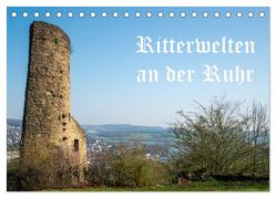 Ritterwelten an der Ruhr (Tischkalender 2024 DIN A5 quer), CALVENDO Monatskalender von Hermann Heimatfotograf,  Bernd
