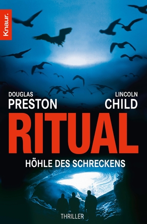 Ritual von Child,  Lincoln, Fröba,  Klaus, Preston,  Douglas