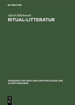 Ritual-Litteratur von Hillebrandt,  Alfred