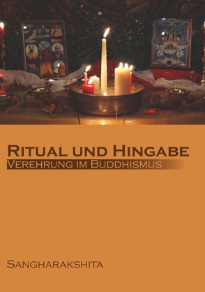 Ritual und Hingabe von Buddhawege e.V., Sangharakshita