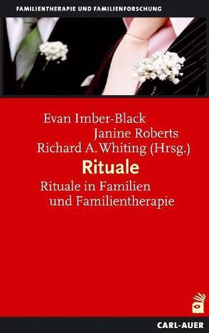 Rituale von Imber-Black,  Evan, Roberts,  Janine, Whiting,  Richard A