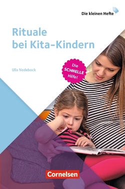 Rituale bei Kita-Kindern von Nedebock,  Ulla