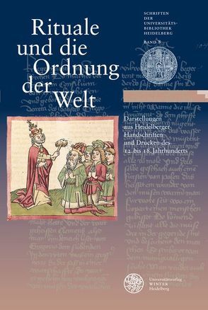 Rituale und die Ordnung der Welt von Meyer,  Carla, Schwedler,  Gerald, Zimmermann,  Karin