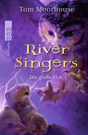 River Singers: Die große Flut von Moorhouse,  Tom, Scheinberger,  Felix, Thamm,  Leonard
