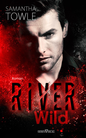 River Wild von Campbell,  Martina, Towle,  Samantha