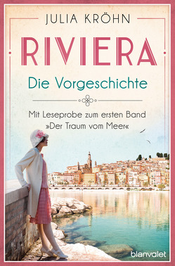 Riviera – Die Vorgeschichte von Kröhn,  Julia