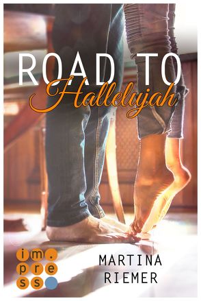 Road to Hallelujah (Herzenswege 1) von Riemer,  Martina
