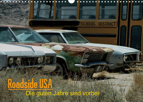 Roadside USA – Die guten Jahre sind vorbei (Wandkalender 2023 DIN A3 quer) von Deutschmann aka. HaunZZ,  Hans