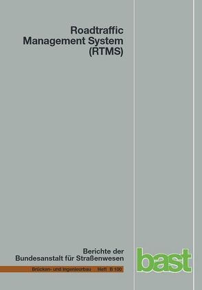 Roadtraffic Management System (RTMS) von Böning,  Sebastian, Ehrle,  Peter, Freundt,  Ursula, Pierson,  Christian, Vogt,  Ralf