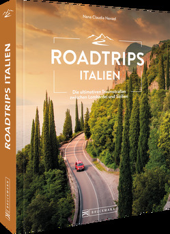Roadtrips Italien von Nenzel,  Nana Claudia