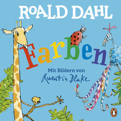 Roald Dahl – Farben von Blake,  Quentin, Dahl,  Roald