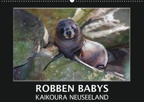 Robben Babys – Kaikoura Neuseeland (Wandkalender 2018 DIN A2 quer) von Bort,  Gundis