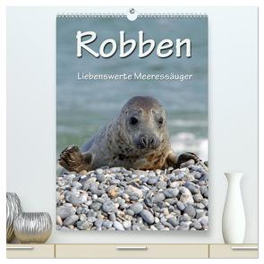 Robben (hochwertiger Premium Wandkalender 2024 DIN A2 hoch), Kunstdruck in Hochglanz von Berg,  Martina
