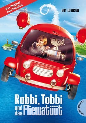 Robbi Tobbi und das Fliewatüüt von Lornsen,  Boy, Tripp,  F J