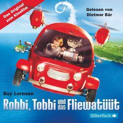Robbi, Tobbi und das Fliewatüüt – Das Original-Hörbuch zum Film von Bär,  Dietmar, Lornsen,  Boy