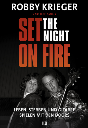Robby Krieger: Set the Night on Fire von Krieger,  Robby