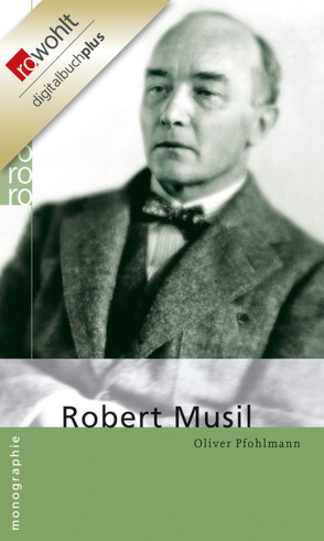 Robert Musil von Pfohlmann,  Oliver