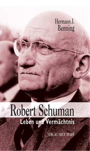 Robert Schuman von Benning,  Hermann J.