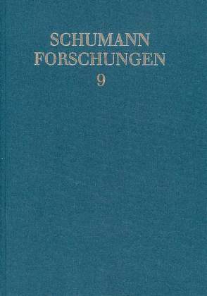 Robert und Clara Schumann und die nationalen Musikkulturen des 19. Jahrhunderts von Wendt,  Matthias