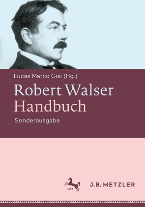 Robert Walser-Handbuch von Gisi,  Lucas Marco