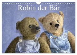 Robin der Bär (Wandkalender 2024 DIN A4 quer), CALVENDO Monatskalender von und Marie Robischon,  Rolf