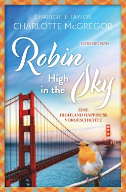 Robin – High in the Sky von McGregor,  Charlotte, Taylor,  Charlotte