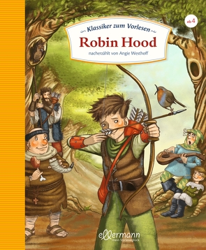Klassiker zum Vorlesen. Robin Hood von Pricken,  Stephan, Westhoff,  Angie