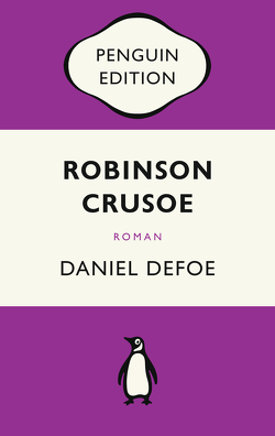 Robinson Crusoe von Defoe,  Daniel, Reisiger,  Hans