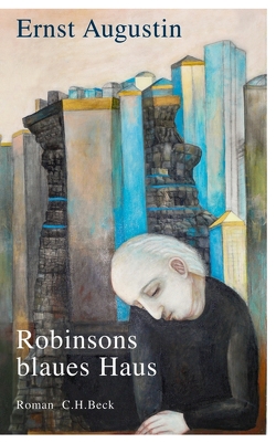 Robinsons blaues Haus von Augustin,  Ernst