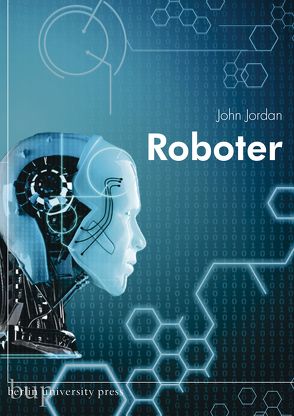 Roboter von Jordan,  John, Weltecke,  Manfred