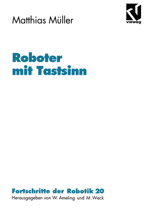 Roboter mit Tastsinn von Müller,  Matthias